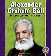 Cover of: Alexander Graham Bell
            
                Pull Ahead Books Paperback