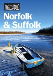 Cover of: Time Out Norfolk Suffolk