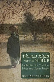 Cover of: Womens Rights And The Bible Implications For Christian Ethics And Social Policy