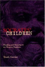 Cover of: Socrates' Children: Thinking and Knowing in the Western Tradition