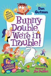 Cover of: Bunny Double, We're in Trouble!