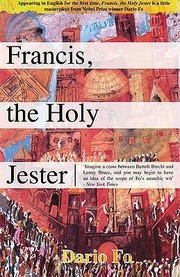 Francis The Holy Jester by Dario Fo