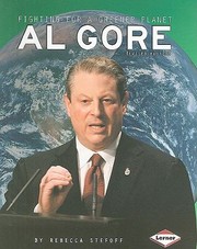 Cover of: Al Gore Fighting For A Greener Planet by 