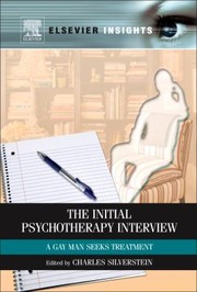 Cover of: The Initial Psychotherapy Interview A Gay Man Seeks Treatment
