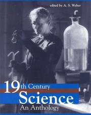 Cover of: Nineteenth century science by edited and introduced by A.S. Weber.