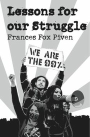 Lessons For Our Struggle by Frances Fox Piven