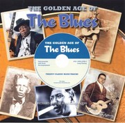 Cover of: The Golden Age Of The Blues by 