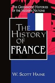 Cover of: The History of France
            
                Greenwood Histories of the Modern Nations Paperback