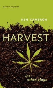 Cover of: Harvest And Other Plays
