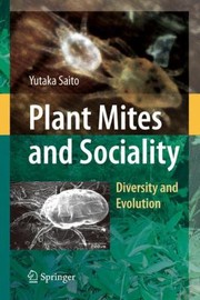 Cover of: Plant Mites And Sociality Diversity And Evolution