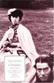 Cover of: The victim of prejudice by Mary Hays