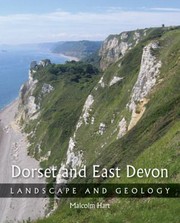 Cover of: Dorset And East Devon Landscape And Geology