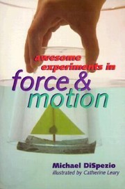 Cover of: Awesome Experiments In Force Motion