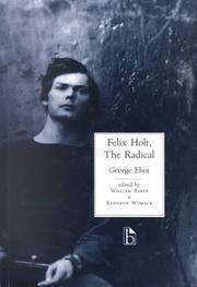 Cover of: Felix Holt, The Radical by George Eliot