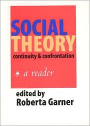 Cover of: Social theory: continuity and confrontation : a reader