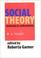 Cover of: Social Theory