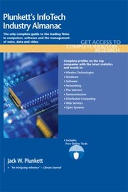 Cover of: Plunketts Infotech Industry Almanac 2011 The Only Comprehensive Guide To Infotech Companies And Trends