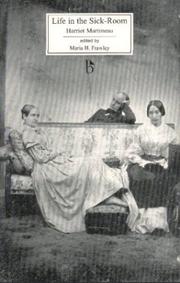 Life in the sick-room by Harriet Martineau