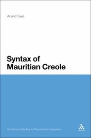 Cover of: The Syntax Of Mauritian Creole by Anand Syea