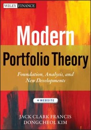 Cover of: Modern Portfolio Theory Foundations Analysis And New Developments Website