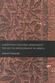 Cover of: Compatible Cultural Democracy : The Key to Development in Africa