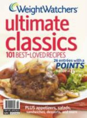 Cover of: Weight Watchers Ultimate Classics 100 Bestloved Recipes by 