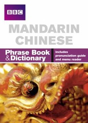Cover of: Mandarin Chinese Phrase Book Dictionary