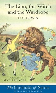 Cover of: The Lion the Witch and the Wardrobe                            Chronicles of Narnia HarperCollins Audio by 