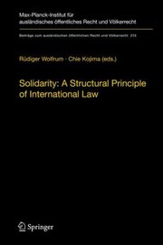 Cover of: Solidarity A Structural Principle Of International Law