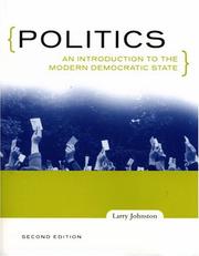Cover of: Politics: an introduction to the modern democratic state
