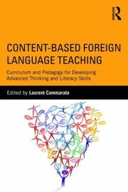 Cover of: Teaching Foreign Languages For Social Justice The Promise Of Contentbased Instruction