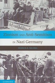 Cover of: Zionism And Antisemitism In Nazi Germany
