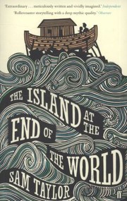 Cover of: The Island At The End Of The World