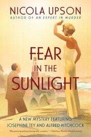 Cover of: Fear In The Sunlight by Nicola Upson