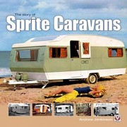 Cover of: The Story Of Sprite Caravans by 