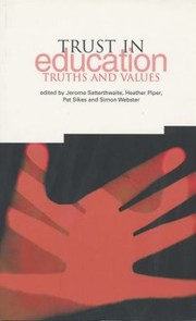 Cover of: Trust In Education Truths And Values by 