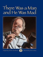 Cover of: There Was A Man And He Was Mad