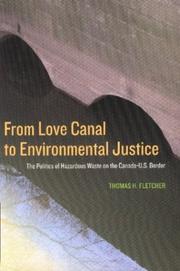 Cover of: From Love Canal to environmental justice: the politics of hazardous waste on the Canada-U.S. border