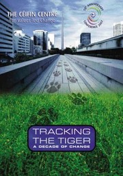 Tracking The Tiger A Decade Of Change by Harry Bohan
