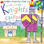 Cover of: Its Fun to Draw Knights and Castles