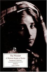 Cover of: The Wonder by Susanna Centlivre, John O'Brien