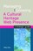 Cover of: Managing And Growing A Cultural Heritage Web Presence A Strategic Guide