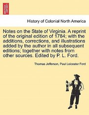 Cover of: Notes On The State Of Virginia A Reprint Of The Original Edition Of 1784