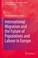 Cover of: International Migration And The Future Of Populations And Labour Force Resources In Europe