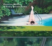 Caroline Walker In Every Dream Home by Matt Price