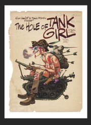 Cover of: The Hole Of Tank Girl