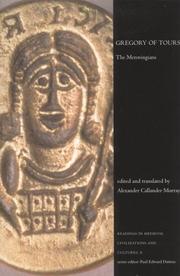 Cover of: Gregory of Tours: The Merovingians (Readings in Medieval Civilizations & Cultures)