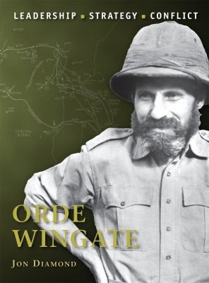 Orde Wingate / Leadership, Strategy, Conflict