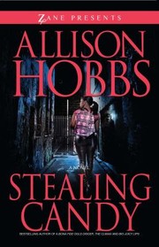 Cover of: Stealing Candy by Allison Hobbs