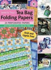 Cover of: Janet Tinys Tea Bag Folding Papers